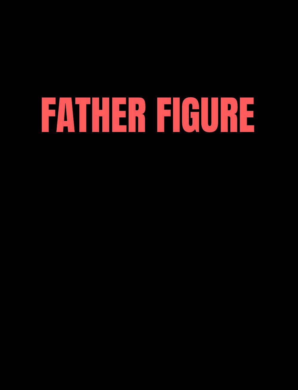 Father Figure Oversized T-Shirt