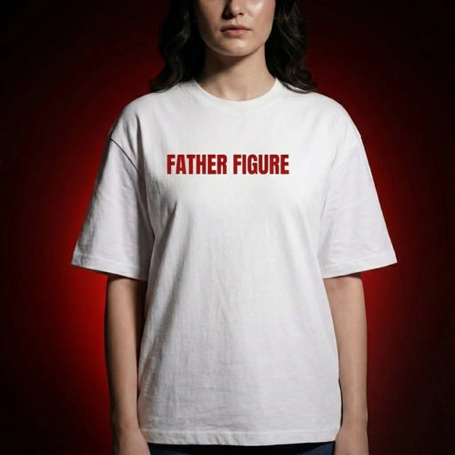 Father Figure Oversized T-Shirt
