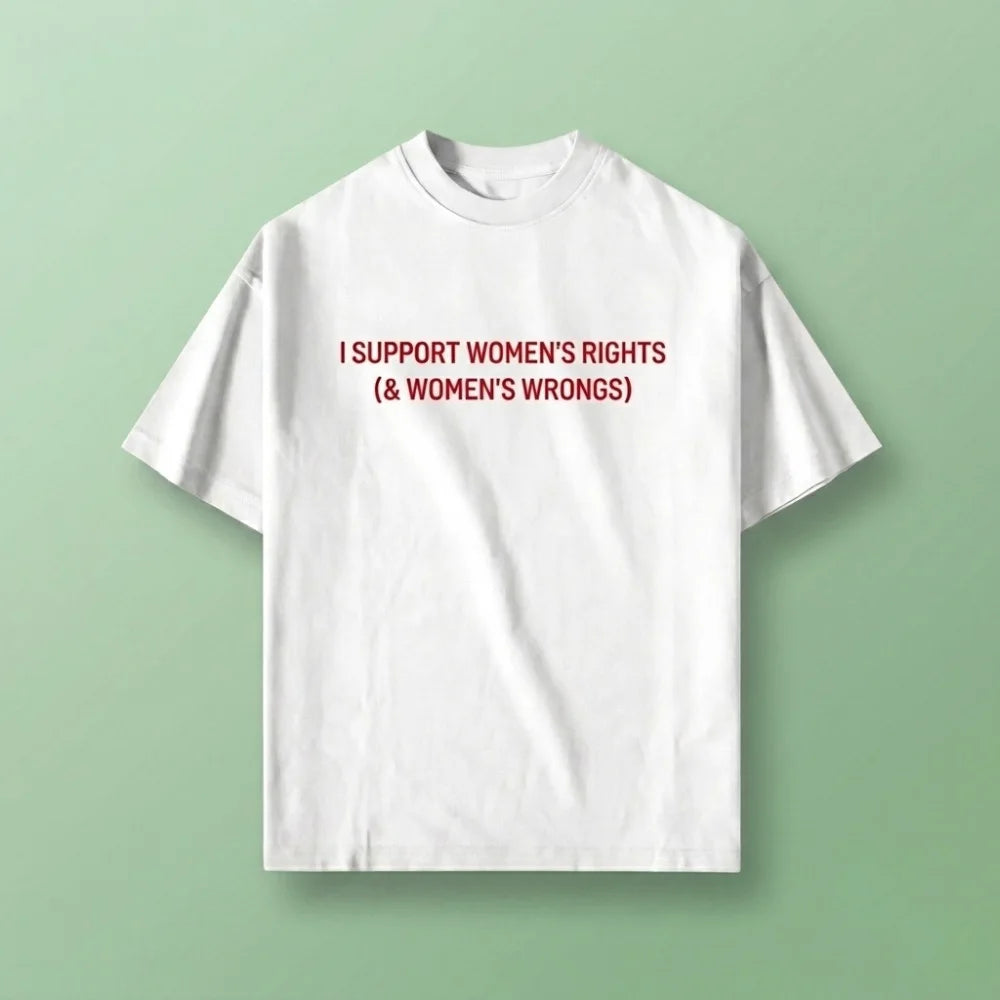 I Support Women's Rights Oversized T-Shirt