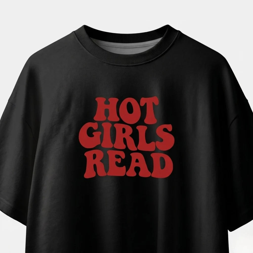 Hot Girls Read Oversized T-Shirt